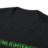 Illuminated Enlightened ( T-Shirt Unisex Heavy Cotton Tee