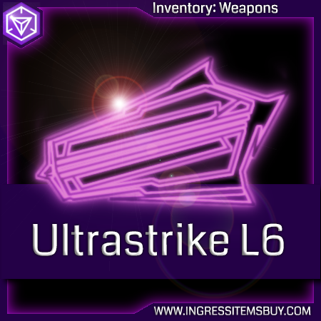 Ingress Ultrastrike L6 |Ingress ultra strike L6 |Ingress weapons|ingress shop|ingress store|