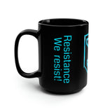 Ingress Resistance Black Mug Cup 15oz - Fuel Your Gaming Passion!