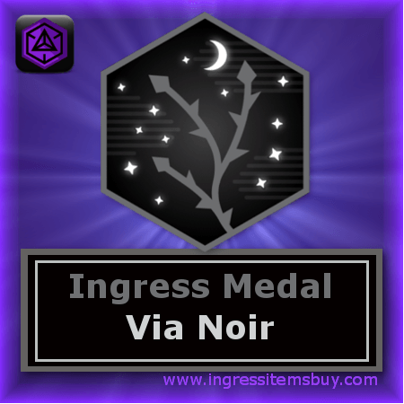 ingress badges via noir|ingress medals via noir|via noir badge|via noir medal|via noir passcode
